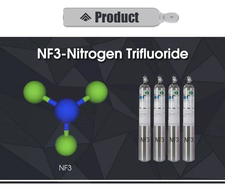 High Purity Industrial Grade NF3 Nitrogen Trifluoride Gas 99.996% Semiconductor Industry Etching Gas China Specialty Gas Price